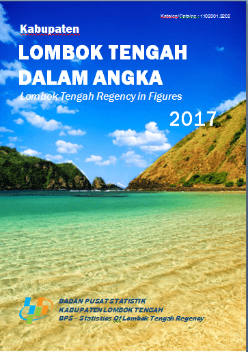 Kabupaten Lombok Tengah Dalam Angka 2017